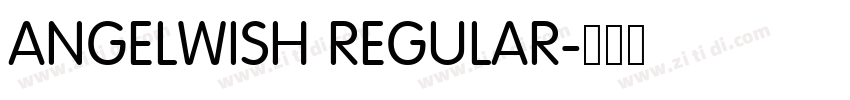 ANGELWISH REGULAR字体转换 ANGELWISH REGULAR字体转换